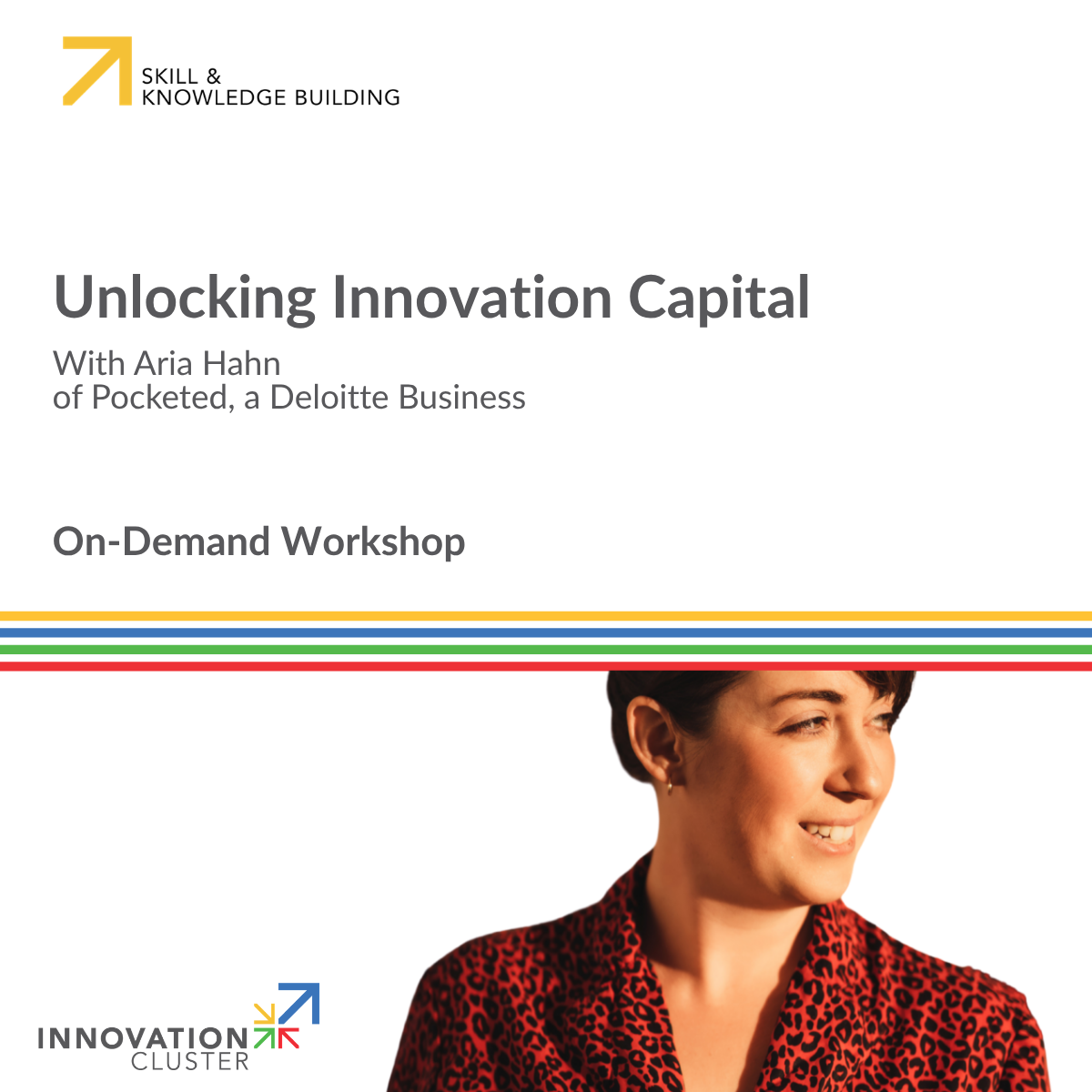 Unlocking Innovation Capital Workshop